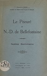 Télécharger le livre :  Le prieuré de N.-D. de Bellefontaine