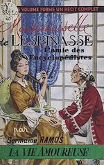 Télécharger le livre :  Mademoiselle de Lespinasse