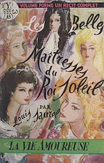 Télécharger le livre :  Les belles maîtresses du Roi-Soleil