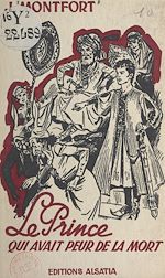 Télécharger le livre :  Le prince qui avait peur de la mort