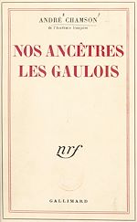 Télécharger le livre :  Nos ancêtres les Gaulois