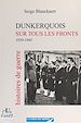 Télécharger le livre :  Dunkerquois sur tous les fronts