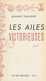Télécharger le livre :  Les ailes victorieuses