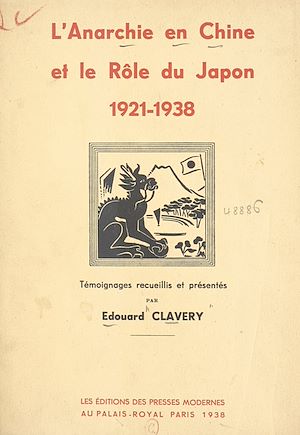 Téléchargez le livre :  L'anarchie en Chine et le rôle du Japon