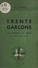 Télécharger le livre :  Trente garçons