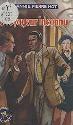 Télécharger le livre :  Le voyageur inconnu