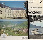 Télécharger le livre :  Voyage à travers le département des Vosges