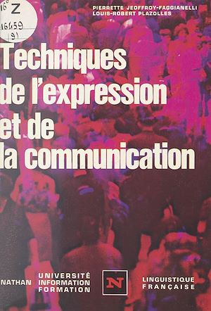 Téléchargez le livre :  Techniques de l'expression et de la communication