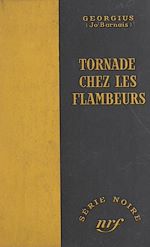 Télécharger le livre :  Tornade chez les flambeurs