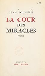 Télécharger le livre :  La cour des miracles