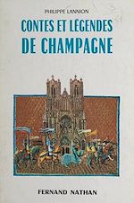 Télécharger le livre :  Contes et légendes de Champagne