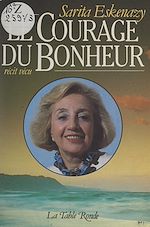 Télécharger le livre :  Le courage du bonheur