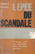 Télécharger le livre :  L'épée du scandale