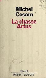 Télécharger le livre :  La chasse Artus