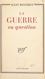 Télécharger le livre :  La guerre en question