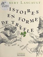 Télécharger le livre :  Histoires en forme de trèfle