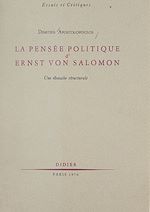 Télécharger le livre :  La pensée politique d'Ernst von Salomon
