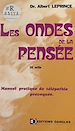 Télécharger le livre :  Les ondes de la pensée