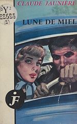 Télécharger le livre :  Lune de miel