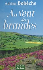 Télécharger le livre :  Au vent des brandes