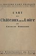 Télécharger le livre :  L'art des châteaux de la Loire