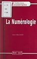 Télécharger le livre :  La numérologie