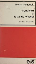 Télécharger le livre :  Syndicats et lutte de classes