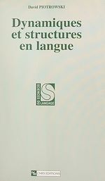 Télécharger le livre :  Dynamiques et structures en langue
