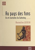 Télécharger le livre :  Au pays des Fons