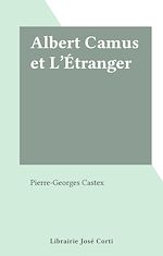 Télécharger le livre :  Albert Camus et L'Étranger