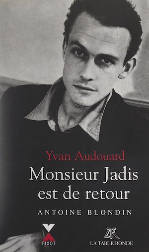 Téléchargez le livre :  Monsieur Jadis est de retour