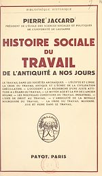 Download this eBook Histoire sociale du travail