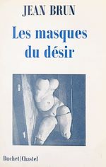 Télécharger le livre :  Les masques du désir