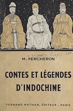 Télécharger le livre :  Contes et légendes d'Indochine