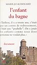 Télécharger le livre :  L'enfant du bagne