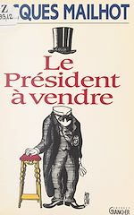 Télécharger le livre :  Le Président à vendre
