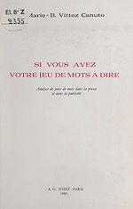 Télécharger le livre :  Si vous avez votre jeu de mots à dire