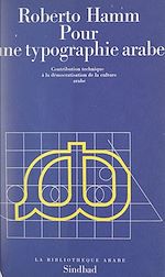 Télécharger le livre :  Pour une typographie arabe