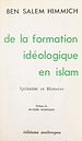 Télécharger le livre :  De la formation idéologique en Islam