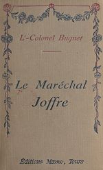 Télécharger le livre :  Le maréchal Joffre