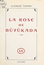 Télécharger le livre :  La rose de Büyükada