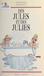 Télécharger le livre :  Des Jules et des Julies