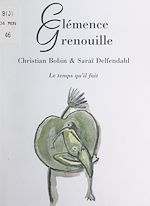 Télécharger le livre :  Clémence Grenouille