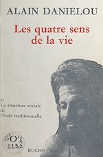 Télécharger le livre :  Les quatre sens de la vie et la structure sociale de l'Inde traditionnelle