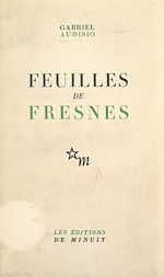 Télécharger le livre :  Feuilles de Fresnes