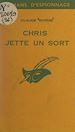 Télécharger le livre :  Chris jette un sort