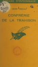 Télécharger le livre :  Confrérie de la trahison
