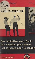 Télécharger le livre :  Court-circuit