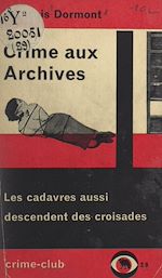 Télécharger le livre :  Crime aux archives