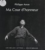 Télécharger le livre :  Ma cour d'honneur